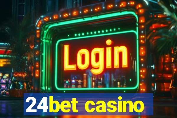 24bet casino